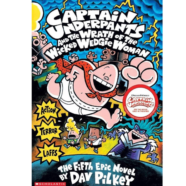 A second Chance - Captain underpants and the wrath of the wicked wedgie woman
