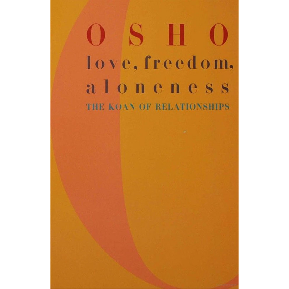 A Second Chance - OSHO Love, Freedom, and Aloneness Book - Delivery All Over Lebanon