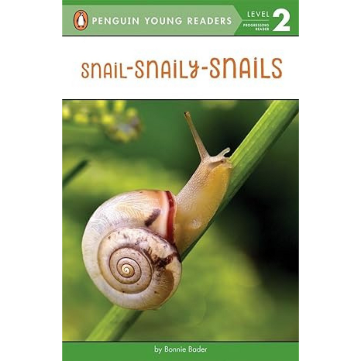 Snail-Snaily-Snails Paperback – March 21, 2017